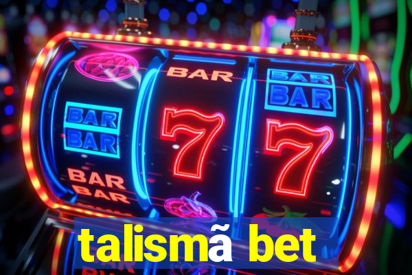 talismã bet